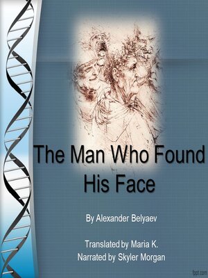 cover image of The Man Who Found His Face